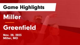 Miller  vs Greenfield  Game Highlights - Nov. 28, 2023