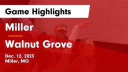 Miller  vs Walnut Grove  Game Highlights - Dec. 12, 2023