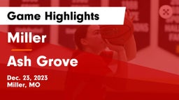 Miller  vs Ash Grove  Game Highlights - Dec. 23, 2023