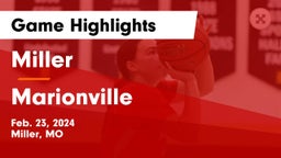 Miller  vs Marionville  Game Highlights - Feb. 23, 2024