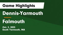 Dennis-Yarmouth  vs Falmouth  Game Highlights - Oct. 2, 2023