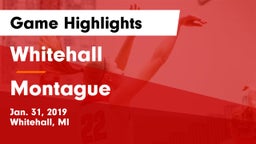 Whitehall  vs Montague  Game Highlights - Jan. 31, 2019