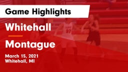 Whitehall  vs Montague  Game Highlights - March 15, 2021