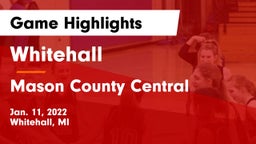 Whitehall  vs Mason County Central  Game Highlights - Jan. 11, 2022
