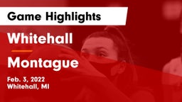 Whitehall  vs Montague  Game Highlights - Feb. 3, 2022