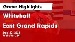 Whitehall  vs East Grand Rapids  Game Highlights - Dec. 22, 2023