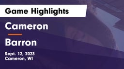 Cameron  vs Barron  Game Highlights - Sept. 12, 2023