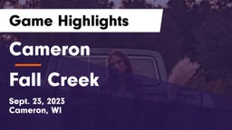 Cameron  vs Fall Creek  Game Highlights - Sept. 23, 2023