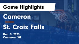 Cameron  vs St. Croix Falls  Game Highlights - Dec. 5, 2023