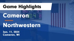 Cameron  vs Northwestern  Game Highlights - Jan. 11, 2024