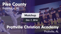 Matchup: Pike County High vs. Prattville Christian Academy  2015