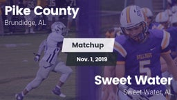 Matchup: Pike County High vs. Sweet Water  2019