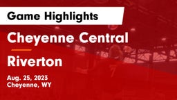 Cheyenne Central  vs Riverton  Game Highlights - Aug. 25, 2023