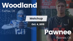Matchup: Woodland  vs. Pawnee  2019