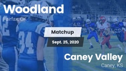 Matchup: Woodland  vs. Caney Valley  2020