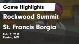 Rockwood Summit  vs St. Francis Borgia  Game Highlights - Feb. 2, 2019