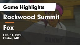 Rockwood Summit  vs Fox  Game Highlights - Feb. 14, 2020