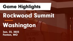 Rockwood Summit  vs Washington  Game Highlights - Jan. 23, 2023