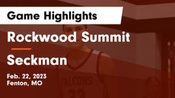 Rockwood Summit  vs Seckman  Game Highlights - Feb. 22, 2023