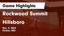 Rockwood Summit  vs Hillsboro  Game Highlights - Dec. 9, 2023