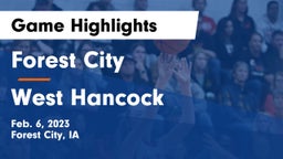 Forest City  vs West Hancock  Game Highlights - Feb. 6, 2023