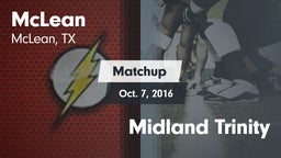 Matchup: McLean  vs. Midland Trinity 2016