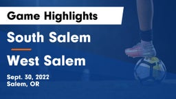 South Salem  vs West Salem  Game Highlights - Sept. 30, 2022
