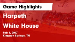 Harpeth  vs White House Game Highlights - Feb 4, 2017