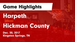 Harpeth  vs Hickman County Game Highlights - Dec. 30, 2017