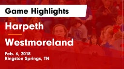 Harpeth  vs Westmoreland  Game Highlights - Feb. 6, 2018