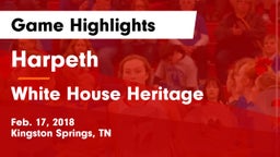 Harpeth  vs White House Heritage  Game Highlights - Feb. 17, 2018