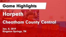 Harpeth  vs Cheatham County Central  Game Highlights - Jan. 8, 2019