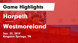 Harpeth  vs Westmoreland  Game Highlights - Jan. 22, 2019