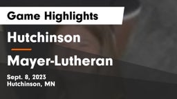 Hutchinson  vs Mayer-Lutheran Game Highlights - Sept. 8, 2023