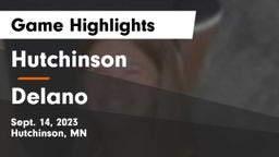 Hutchinson  vs Delano  Game Highlights - Sept. 14, 2023