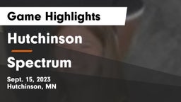 Hutchinson  vs Spectrum  Game Highlights - Sept. 15, 2023