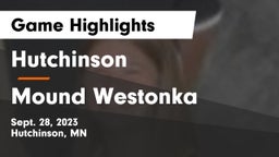 Hutchinson  vs Mound Westonka  Game Highlights - Sept. 28, 2023