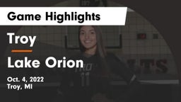 Troy  vs Lake Orion  Game Highlights - Oct. 4, 2022