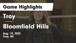 Troy  vs Bloomfield Hills  Game Highlights - Aug. 19, 2023