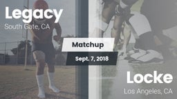 Matchup: Legacy  vs. Locke  2018