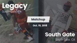 Matchup: Legacy  vs. South Gate  2018