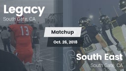 Matchup: Legacy  vs. South East  2018