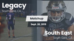 Matchup: Legacy  vs. South East  2019