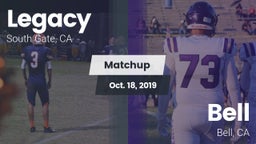 Matchup: Legacy  vs. Bell  2019
