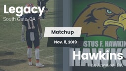 Matchup: Legacy  vs. Hawkins  2019