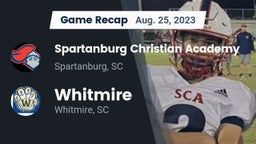 Recap: Spartanburg Christian Academy  vs. Whitmire  2023