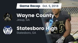 Recap: Wayne County  vs. Statesboro High 2018