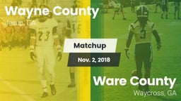 Matchup: Wayne County High vs. Ware County  2018