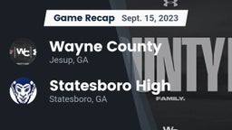 Recap: Wayne County  vs. Statesboro High 2023
