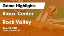 Sioux Center  vs Rock Valley  Game Highlights - Aug. 24, 2023